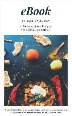 The 10 Best BBQ Sauce Recipes EBook: